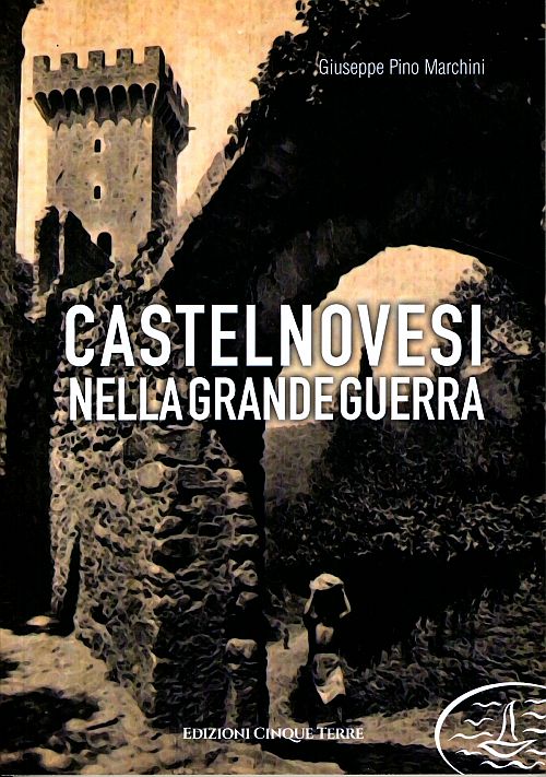Castelnovesi nella Grande Guerra