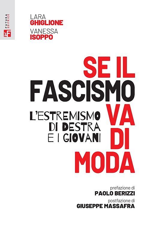 ‘Se il fascismo va di moda’